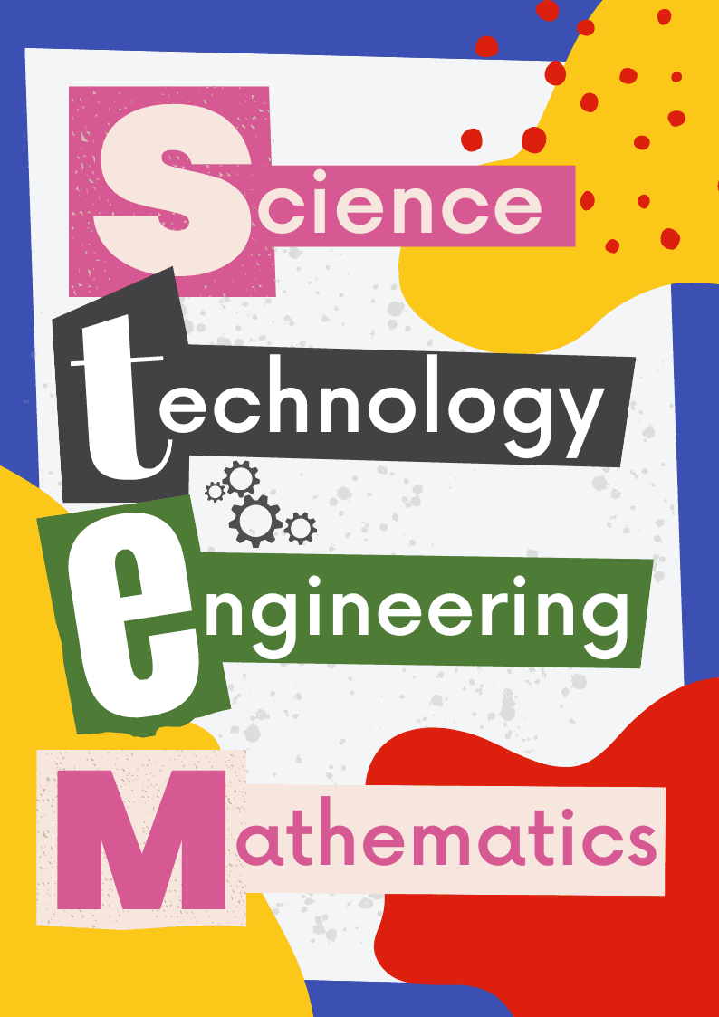 Science, Technology, Engineering, Mathematics